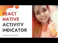React Native Activity Indicator Loader Progress Bar Loading Symbol