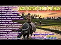 Download Lagu LAGU BATAK SEDIH PILIHAN TERBAIK BIKIN RINDU DAN NANGIS INGAT INANG 
