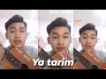 Ya Tarim - kang fajar