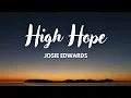Download Lagu High Hope - Josie Edwards