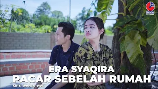 Download Era Syaqira - Pacar Sebelah Rumah (Official Music Video) MP3