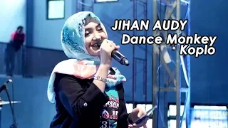 jihan audy dance monkey koplo new pallapa live special 16th