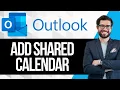 How to Add a Shared Calendar in Outlook