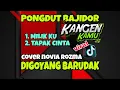 Lagu ...DANGDUT BAJIDOR // MILIK KU - TAPAK CINTA // COVER NOVIA ROZMA // GIBRIGKEUN BARUDAK‼️