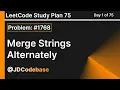Merge Strings Alternately - LeetCode 1768 Easy LeetCode 75 Study Plan
