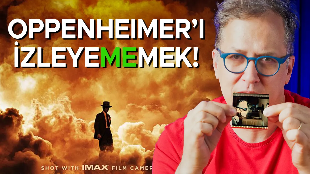 Oppenheimer'ı İzleyememek! - İlker Canikligil ile Şeyler - B09