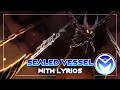 Lagu Hollow Knight Musical Bytes - Sealed Vessel - With Lyrics by MOTI ft. @Stelyost