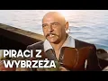 Download Lagu Piraci z wybrzeża | Polski Lektor