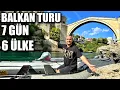 Download Lagu BALKAN TURU - 7 GÜNDE 6 ÜLKE GEZDİM 2023