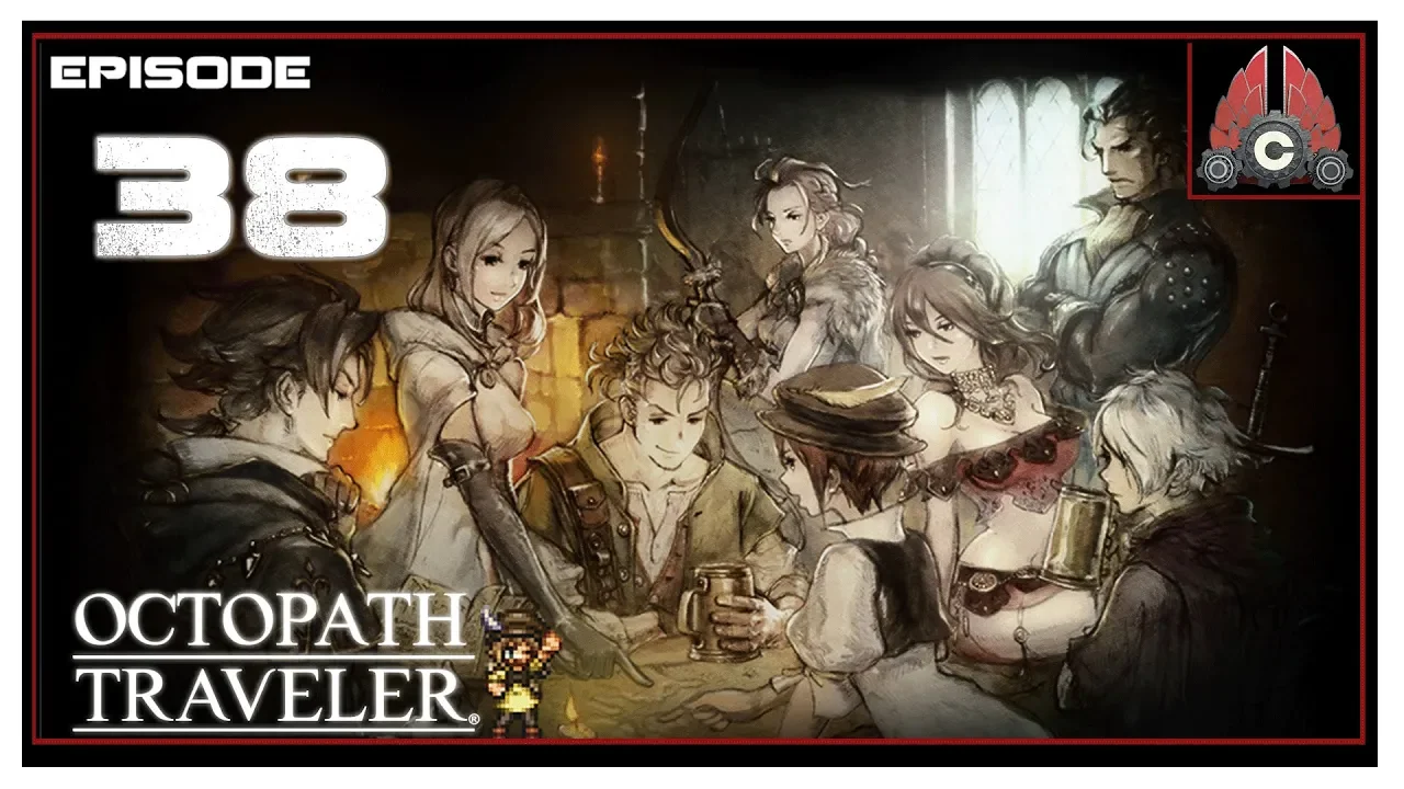 Let's Play Octopath Traveler With CohhCarnage - Episode 38