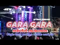 Download Lagu DJ TERBARU GARA GARA SEBOTOL MINUMAN style trap party x midlle seniper#storywa#djbrewogaudio#djremix