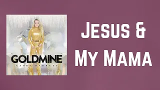 gabby barrett jesus u0026 my mama lyrics 