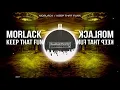 BBP-151: Morlack - Keep That Funk