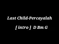 Download Lagu Lest Child-percayalah intro and lirik lagu