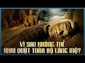 Download Lagu Lăng Mộ Bị Nguyền Rủa (P2): 100 Tấn Thủy Ngân Bảo Vệ Trọn Vẹn Giấc Ngủ Tần Thủy Hoàng