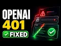 OpenAI API 401 Incorrect API Key Provided - Fix Runtime Env and Bearer Header