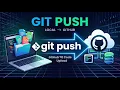 Git Push Command Explained in Hindi Upload Code to GitHub Git Tutorial