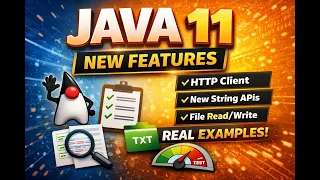 Java 11 Features Explained in 9 Minutes HTTP Client String Methods ZGC More