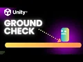 Ground Check In UNITY For Beginners Learn Today 2024