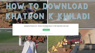how to download khatron k khiladi full episode watch khatron k khiladi full episode