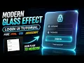 Modern Glass Effect Login UI Tutorial Pure HTML CSS JavaScript