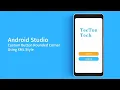 How to create rounded corner button in android studio -