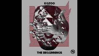 kgzoo the beginnings original mix 