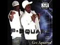 P-Square Ft. Weird Mc - Bizzy Body Rmx
