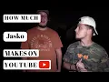 How much Jasko makes on Youtube