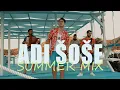 Download Lagu Adi Šoše - Summer Mix 2022 (Official video)