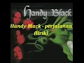 Download Lagu Handy Black - Perjalanan (lirik)