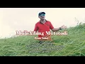 Lagu Deus Amat - Muli Adang Mutotodi (Lagu nu Tombonuo) Music Video Official