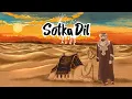 Download Lagu Kaifi Khalil - Sotka Dil (Cover) [Lyrical Video]
