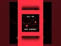 Download Lagu Sait Esmeray - Kill E'm