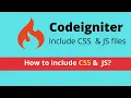 Include CSS Javascript files - Codeigniter 3 Tutorial