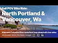 Portland and Vancouver Wa Columbia River Loop - Complete Virtual Bike Tour 4k ride POV
