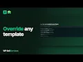 Override Any Template From Your Theme
