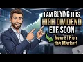 High Yield Dividend ETF I Will Buy ASAP TMGN ETF