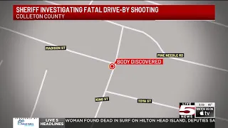 Colleton County deputies investigating fatal drive-by shooting