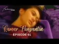 Download Lagu FTV Kamar Pengantin | Episode 01