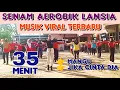 Download Lagu 35 MENIT SENAM AEROBIK LANSIA | MUSIK VIRAL TERBARU | Irna Chendani 