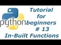 Python Tutorial For Beginners 13 - Inbuilt Functions BTT