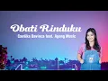 Cantika Davinca - Obati Rinduku feat.Ageng Music (LIRIK) #viral