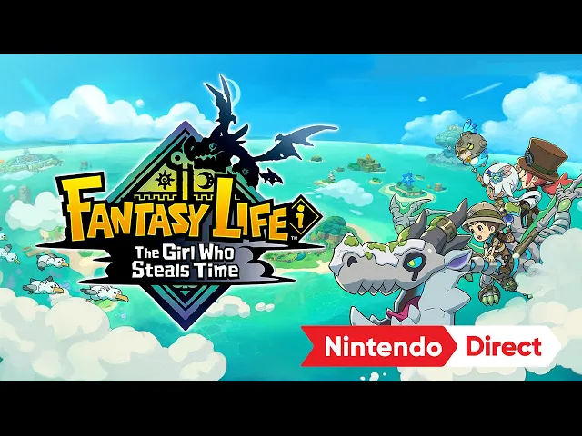FANTASY LIFE i: The Girl Who Steals Time – New Life Guide – Nintendo Switch