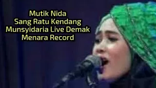 Download Mutik Nida Sang Ratu Kendang - Qululi Asmarani - Munsyodaria Live Demak [OFFICIAL VIDEO] MP3