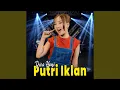 Download Lagu Putri Iklan