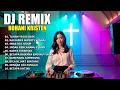 Download Lagu FULL ALBUM   DJ REMIX LAGU ROHANI FULL BASS 2025 BY DJ ERIC  TUHAN YESUS BAIK
