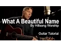 Lagu What A Beautiful Name by Hillsong Worship Guitar Tutorial