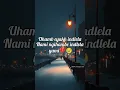 Ungena : Baba ka Nanah lyrics 