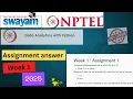NPTEL Data Analytics with Python Week 1 Assignment 1 Answers Solution Quiz 2025 Jan